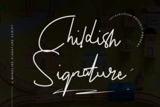 Childish Signature: A Font That Speaks Clearly