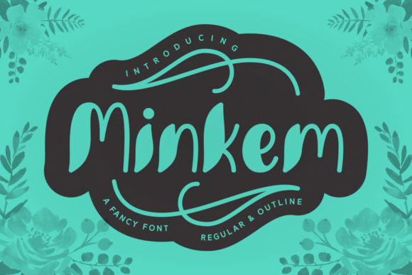 Minkem: A Fun Font for Digital Marketing